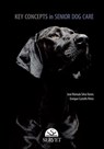 Key Concepts in Senior Dog Care - José Rómulo Silva ; Enrique Castells - 9788418020339