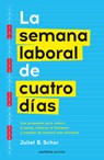 Semana Laboral de Cuatro Dias, La - Juliet Schor - 9788418308260