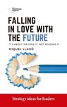 Falling in love with the future - Miquel Lladó - 9788418582325