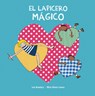 El lapicero mgico - Luis Amavisca - 9788418599460