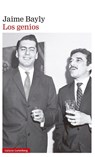 Bayly, J: Genios, Los - Jaime Bayly - 9788419392244