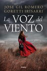 La Voz del Viento / The Voice of the Wind - José Gil Romero - 9788425371554