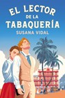 El Lector de la Tabaquería / The Reader at the Tobacconist's - Susana Vidal - 9788425372865