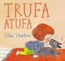 Trufa Atufa / Smelly Peggy - Helen Stephens - 9788448867126