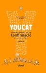 YOUCAT. Llibre de catequesi per a la Confirmació - Bernhard Meuser - 9788491360742