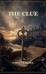 The Clue - Carolyn Wells - 9788569847892
