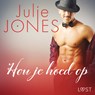 Hou je hoed op - erotisch verhaal - Julie Jones - 9788726406368