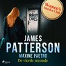 De vierde seconde - James Patterson ; Maxine Paetro - 9788726622218