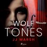 Wolf Tones - JJ Marsh - 9788726950090