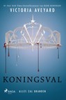 Koningsval - Victoria Aveyard - 9788727300597