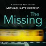 The Missing: A Scandinavian missing persons thriller - Michael Katz Krefeld - 9788727318370