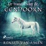 De tranen van de eenhoorn - Ronald van Assen - 9788728304358