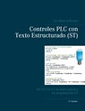 Controles PLC con Texto Estructurado (ST) - Tom Mejer Antonsen - 9788743009092