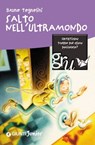 Salto nell'Ultramondo - Bruno Tognolini - 9788809754850
