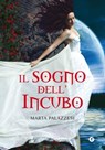 Il sogno dell'Incubo - Marta Palazzesi - 9788809789333