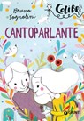 Cantoparlante - Bruno Tognolini - 9788809857216