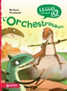 L' orchestrosauro - Barbara Pumhösel - 9788809961319