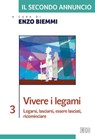 Il Secondo annuncio 3. Vivere i legami - Enzo Biemmi - 9788810962787