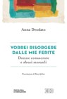 Vorrei risorgere dalle mie ferite - Anna Deodato ; Hans Zollner - 9788810968932