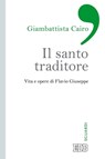 Il santo traditore - Gianbattista Cairo - 9788810975466