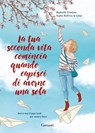 La tua seconda vita comincia quando capisci di averne una sola. Graphic Novel - Raphaëlle Giordano - 9788811014621