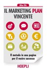 Il Marketing Plan vincente - Allan Dib - 9788820381769