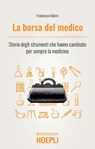 La borsa del medico - Francesco Adami - 9788820399917