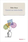 Fammi un indovinello - Tillie Olsen - 9788821128523