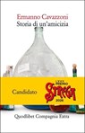 Storia di un'amicizia - Ermanno Cavazzoni - 9788822915856