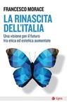La rinascita dell'Italia - Francesco Morace - 9788823818880