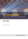 La rivincita sciita - Nuova edizione - Vali Nasr - 9788823879874