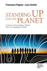 Standing Up for the Planet - Francesco Pagano ; Luca Zerbini - 9788823887367