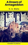 A Dream of Armageddon (Phoenix Classics) - H.G.Wells - 9788826440361