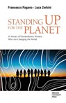 Standing up for the Planet - Francesco Pagano ; Luca A Zerbini - 9788831322997