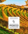 Prosecco Superiore - Elisa Giraud - 9788831403375