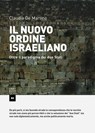 Il nuovo ordine israeliano - Claudia De Martino - 9788832820645