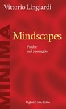 Mindscapes - Vittorio Lingiardi - 9788832851991