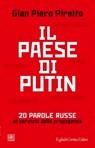 Il paese di Putin - Gian Piero Piretto - 9788832859065