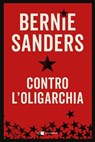 Contro l'oligarchia - Bernie Sanders - 9788832967227