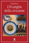 L'Evangelo della creazione - Paolo Ricca - 9788833539980