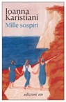 Mille sospiri - Ioanna Karistiani - 9788833574585