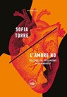 L'amore no - Sofia Torre - 9788833896830