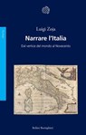 Narrare l'Italia - Luigi Zoja - 9788833941073