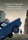 Traditori di tutti - Giorgio Scerbanenco - 9788834608012
