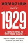 1929 - Andrew Ross Sorkin ; Guido Maria Brera ; Raffaele Coriglione - 9788836022748