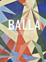 Giacomo Balla - Beatrice Avanzi ; Fabio Benzi - 9788836665136