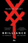 Brilliance - Marcus Sakey - 9788842926900