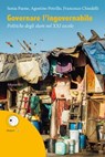 Governare l'ingovernabile - Sonia Paone ; Agostino Petrillo ; Francesco Chiodelli - 9788846758705