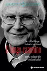 Il lungo cammino - Bert Hellinger - 9788848151306