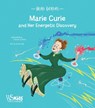 Marie Curie and Her Energetic Discovery - Altea Villa - 9788854419094